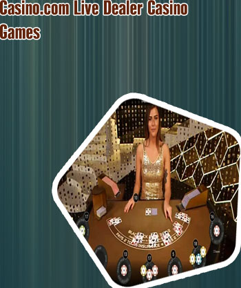 Live dealer casino games